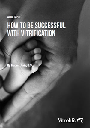 2015_Whitepaper_How_to_be_successful_with_Vitrolife