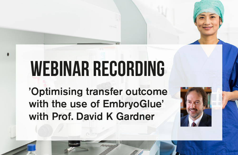 EmbryoGlue webinar_recording